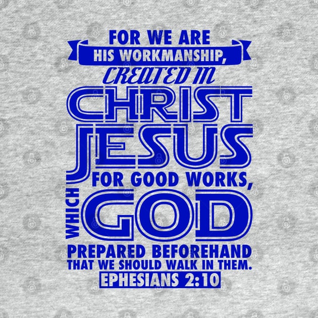 Ephesians 2:10 by Plushism